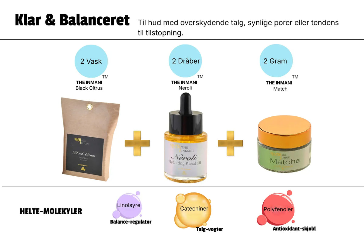 THE INMANI Klar & Balanceret hudplejerutine til uren hud med overskydende talg og synlige porer. Dybderensende pleje med Black Citrus, Neroli olie og Matcha maske, der balancerer huden med linolsyre og antioxidante catechiner.